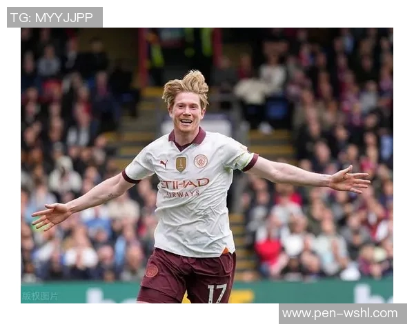 媒体预测:德布劳内或成未来超级巨星